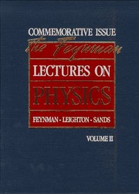 The Feynman Lectures on Physics : Commemorative Issue, Volume 2: Mainly Electomagnetism and Matter (Feynman Lectures on Physics (Hardcover))