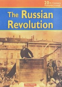 The Russian Revolution (20th Century Perspectives)