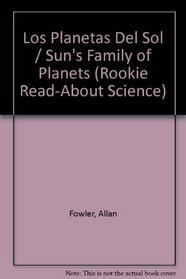 Los Planetas Del Sol (Fowler, Allan. Rookie Read-About Science.) (Spanish Edition)