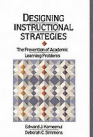 Designing Instructional Strategies: The Prevention of Academic Learning Problem