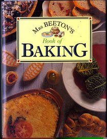 Mrs. Beeton's Book of Baking
