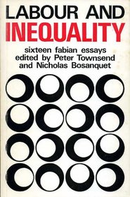 Labour and Inequality: Sixteen Fabian Essays