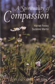 A Spirituality of Compassion: Studies in Luke (Covenant Bible Studies)