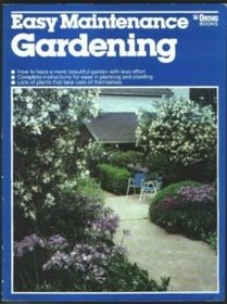 Easy maintenance gardening