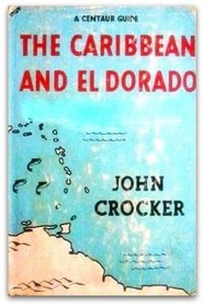 The Caribbean and El Dorado