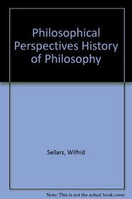 Philosophical Perspectives History of Philosophy