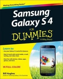 Samsung Galaxy S 4 for Dummies Mini Edition (For Dummies)
