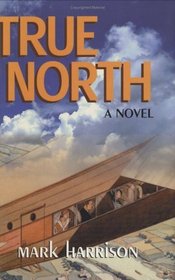 True North (Compass (Hardcover Xlibris))