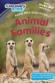 Animal Families (Discovery Kids) (Discovery Kids Read and Discover)