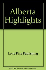 Alberta Highlights