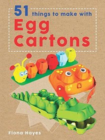 51 Things To Make With Egg Cartons (Super Crafts)