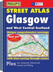 Philip's Street Atlas Glasgow and West Central Scotland (Philip's Street Atlases)