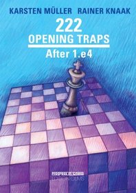 222 Opening Traps: After 1.e4 (Progress in Chess)