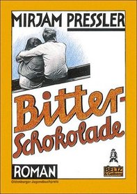 Bitter Schorolade (German Edition)