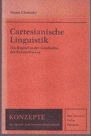 Cartesianische Linguistik. Ein Kapitel in der Geschichte des Rationalismus.