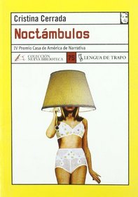 Noctambulos (Coleccion Nueva Biblioteca)