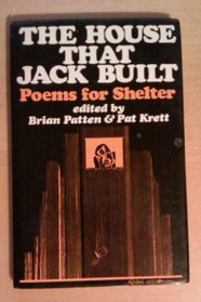 The house that Jack built: poems for Shelter;