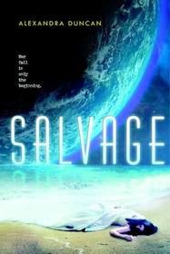 Salvage (Salvage, Bk 1)