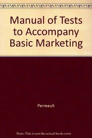 Manual of Tests to Accompany Basic Marketing