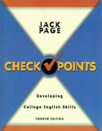 Checkpoints: Developing College English Skills (4th Edition)