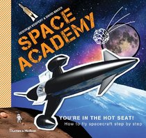 Space Academy: How to fly spacecraft step by step