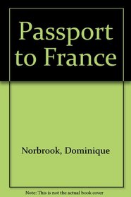 Passport to France (Easy-Read Fact Book)