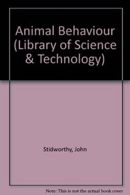 Animal Behaviour (Library of Science & Technology)