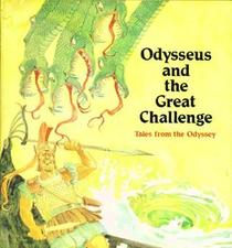 Odysseus and the Great Challenge (Tales from the Odyssey, Bk 6)