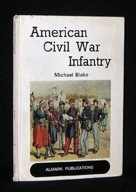 American Civil War infantry