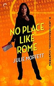 No Place Like Rome (A Lexi Carmichael Mystery)