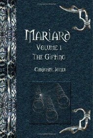 The Gifting (Mariard, Bk 1)