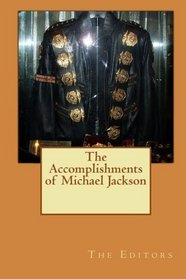 The Accomplishments of Michael Jackson