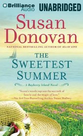 The Sweetest Summer: A Novel (Bayberry Island)