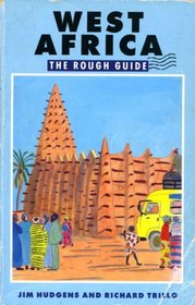 West Africa: The Rough Guide (Rough Guide Travel Guides)