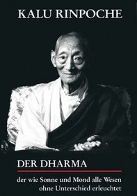 Der Dharma (der wie Sonne und Mond alle Wesen ohne Unterschied erleuchtet)