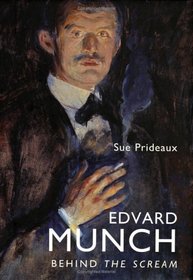 Edvard Munch: Behind The Scream