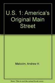 U.S. 1: America's Original Main Street