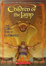 The Cobra King Of Kathmandu (Children of the Lamp, Bk 3)