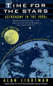 Time for the Stars : Astronomy in the 1990s