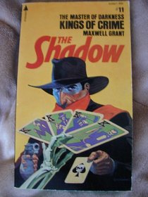 Kings of crime: From the Shadow's private annals