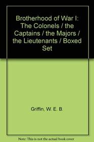 Brotherhood of War I: The Colonels/the Captains/the Majors/the Lieutenants/Boxed Set