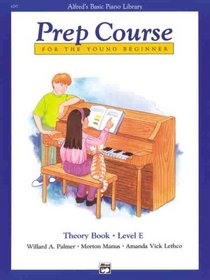 Alfred's Basic Piano Prep Course: Theory Book (Alfred's Basic Piano Library)