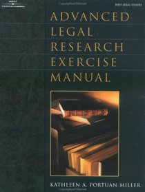 Advanced Legal Research Exercise Manual