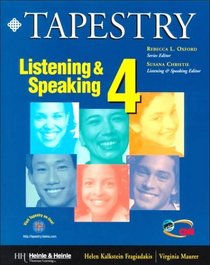 Tapestry Listening  Speaking 4 (Student Book  Audiocassette Package)