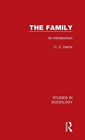 The Family (Studies in Sociology)