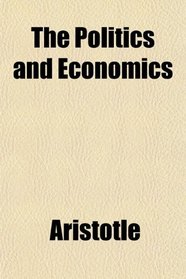 The Politics and Economics