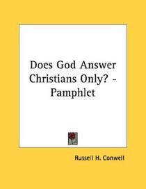 Does God Answer Christians Only? - Pamphlet