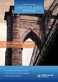 View from the Bridge (Philip Allan Literature Guide (for Gcse))