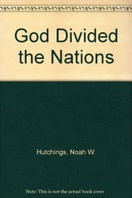 God Divided the Nations