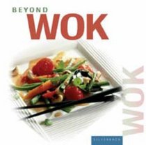 Beyond Wok (Beyond Series) (Beyond)